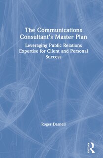 Front cover_The Communications Consultant's Master Plan