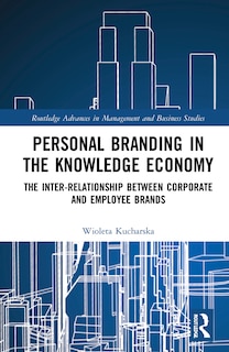 Front cover_Personal Branding in the Knowledge Economy