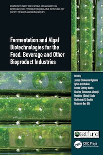 Front cover_Fermentation and Algal Biotechnologies for the Food, Beverage and Other Bioproduct Industries