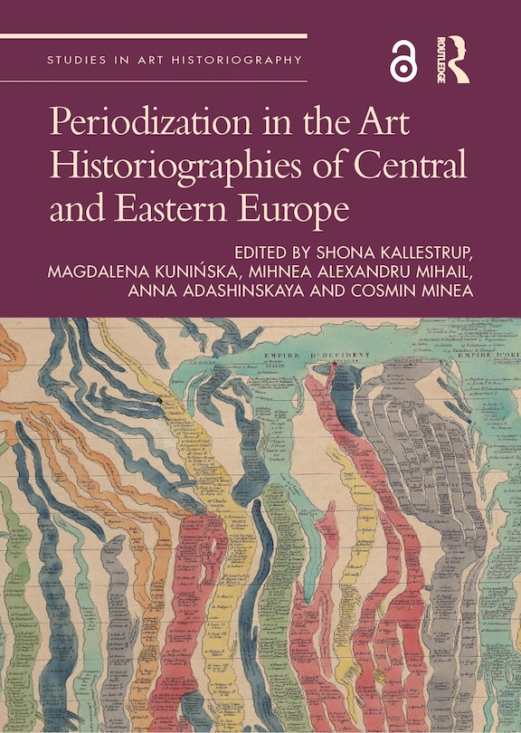 Front cover_Periodization in the Art Historiographies of Central and Eastern Europe