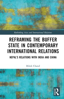 Front cover_Reframing the Buffer State in Contemporary International Relations