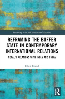 Couverture_Reframing the Buffer State in Contemporary International Relations