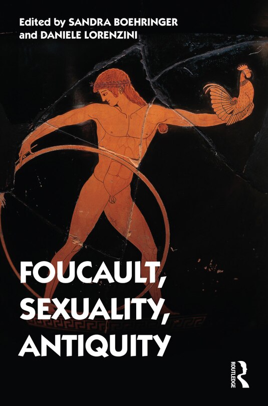 Front cover_Foucault, Sexuality, Antiquity
