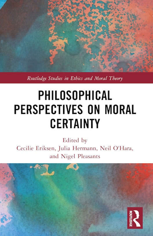 Couverture_Philosophical Perspectives on Moral Certainty