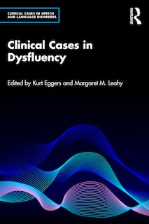 Front cover_Clinical Cases In Dysfluency