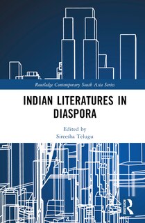 Front cover_Indian Literatures In Diaspora