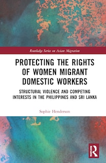 Couverture_Protecting The Rights Of Women Migrant Domestic Workers