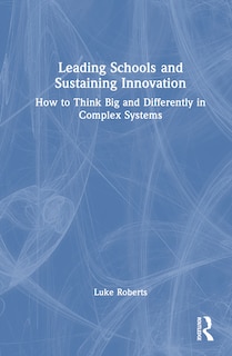 Couverture_Leading Schools and Sustaining Innovation