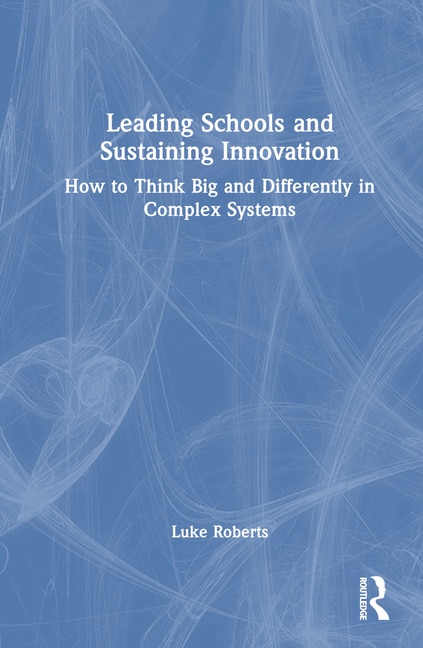 Couverture_Leading Schools and Sustaining Innovation