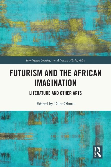 Couverture_Futurism and the African Imagination