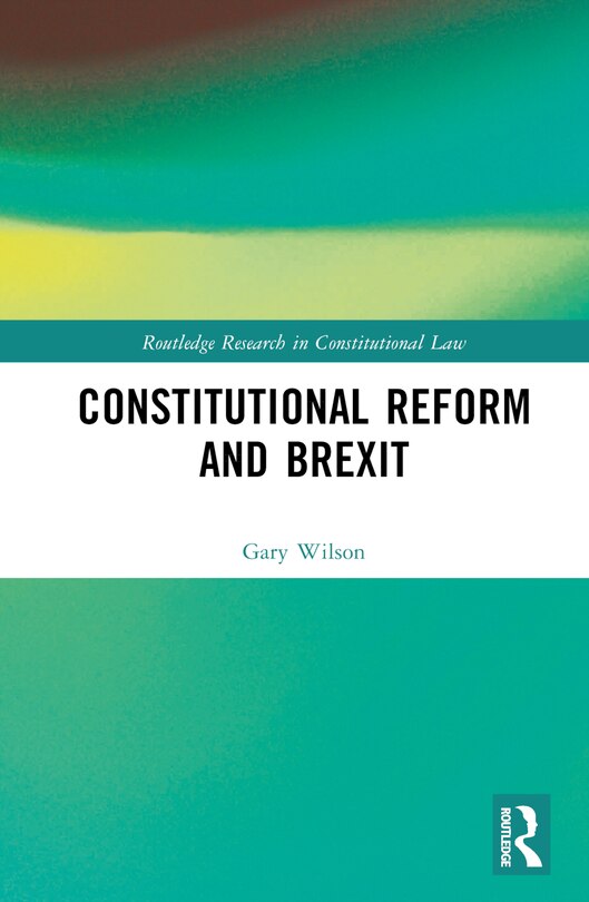 Front cover_Constitutional Reform and Brexit