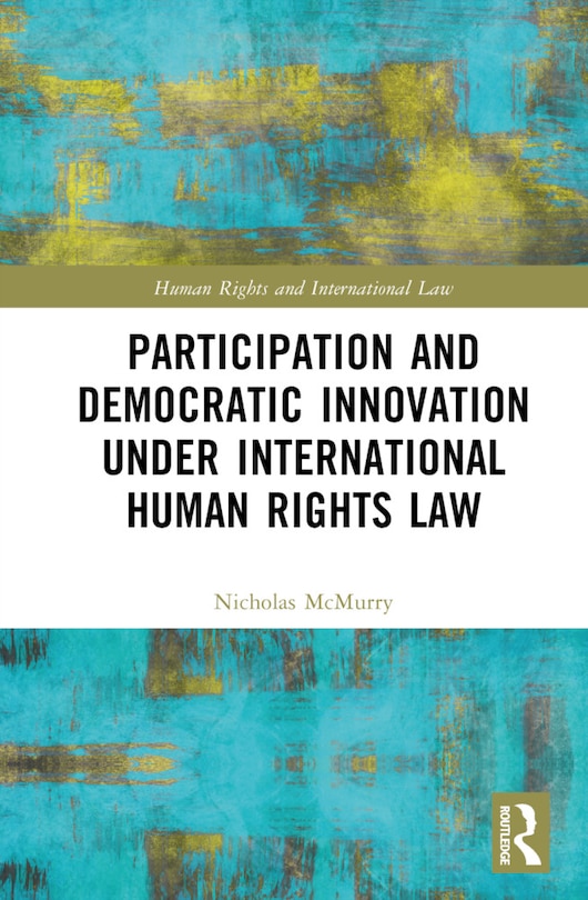 Couverture_Participation and Democratic Innovation under International Human Rights Law