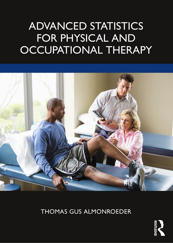 Couverture_Advanced Statistics For Physical And Occupational Therapy
