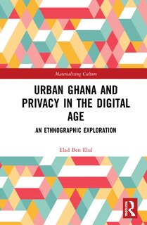 Front cover_Urban Ghana And Privacy In The Digital Age