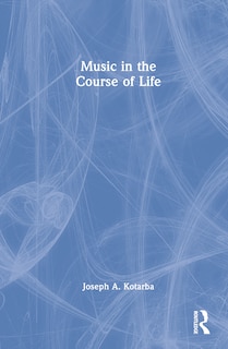 Front cover_Music in the Course of Life