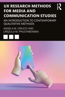 Front cover_Ux Research Methods For Media And Communication Studies