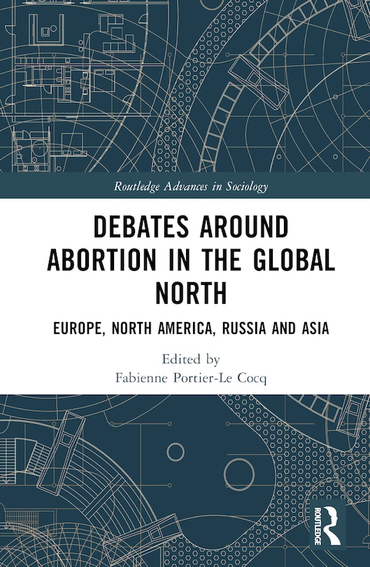 Front cover_Debates Around Abortion in the Global North