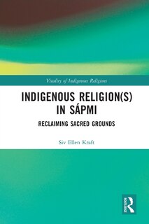 Front cover_Indigenous Religion(s) in Sapmi