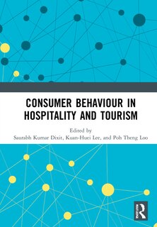 Front cover_Consumer Behaviour in Hospitality and Tourism