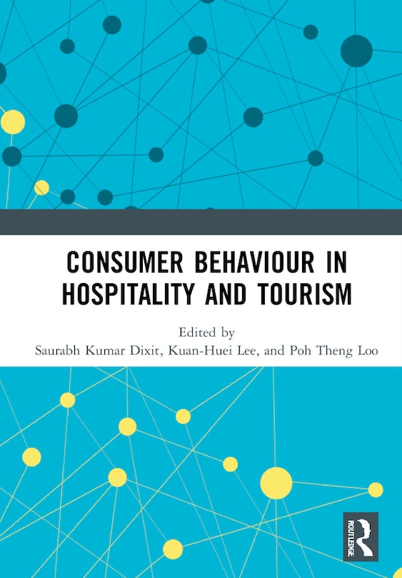 Front cover_Consumer Behaviour in Hospitality and Tourism