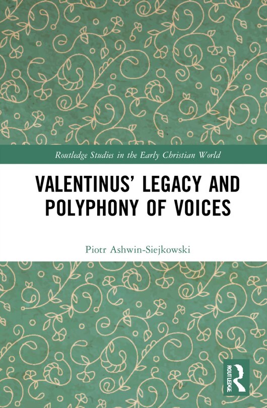 Front cover_Valentinus' Legacy And Polyphony Of Voices