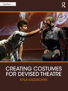 Couverture_Creating Costumes for Devised Theatre