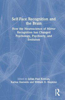 Front cover_Self-Face Recognition and the Brain