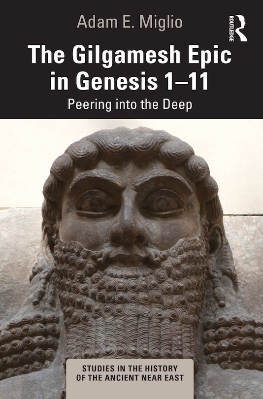 Front cover_The Gilgamesh Epic in Genesis 1-11