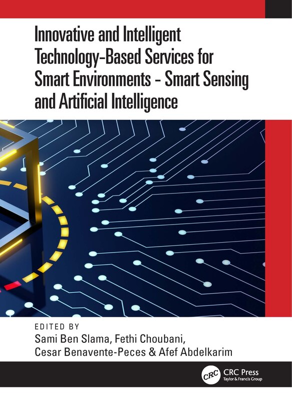Front cover_Innovative And Intelligent Technology-based Services For Smart Environments - Smart Sensing And Artificial Intelligence