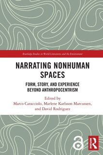 Front cover_Narrating Nonhuman Spaces