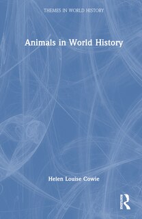 Front cover_Animals in World History