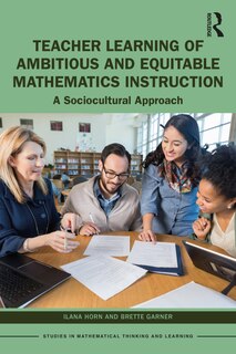 Couverture_Teacher Learning Of Ambitious And Equitable Mathematics Instruction