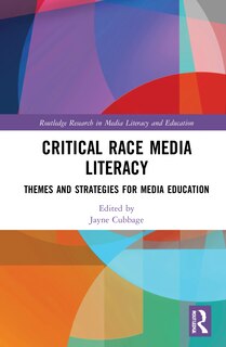 Front cover_Critical Race Media Literacy