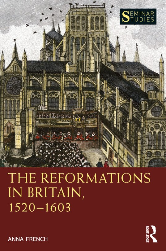 The Reformations In Britain, 1520-1603