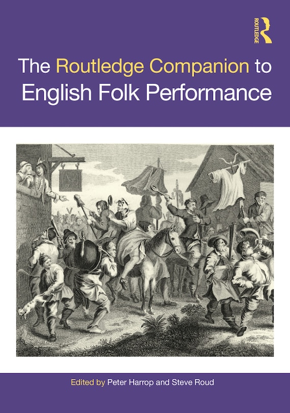 Couverture_The Routledge Companion to English Folk Performance
