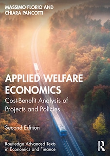 Applied Welfare Economics: Cost-benefit Analysis Of Projects And Policies