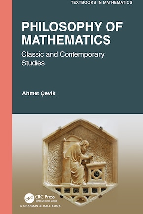 Philosophy Of Mathematics: Classic And Contemporary Studies