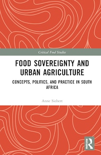 Front cover_Food Sovereignty And Urban Agriculture