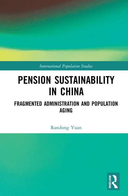 Front cover_Pension Sustainability In China