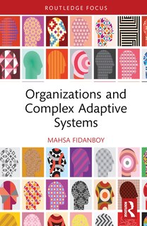 Couverture_Organizations And Complex Adaptive Systems