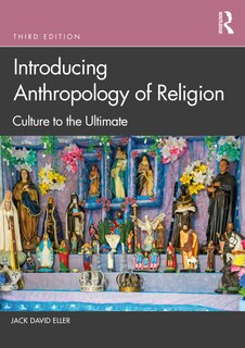 Front cover_Introducing Anthropology Of Religion
