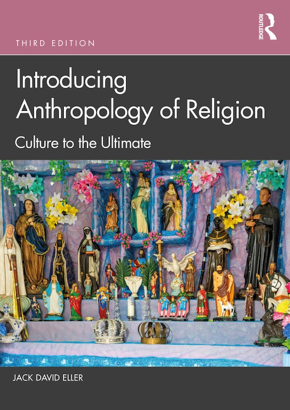 Front cover_Introducing Anthropology Of Religion