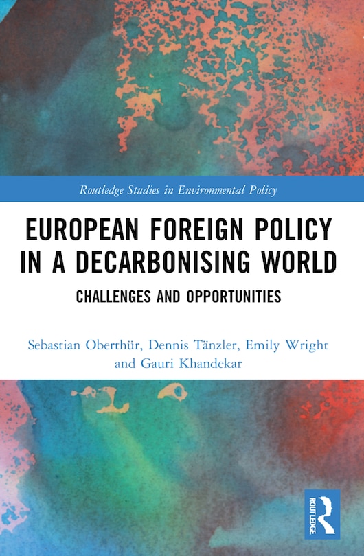 Front cover_European Foreign Policy in a Decarbonising World