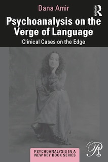 Front cover_Psychoanalysis On The Verge Of Language