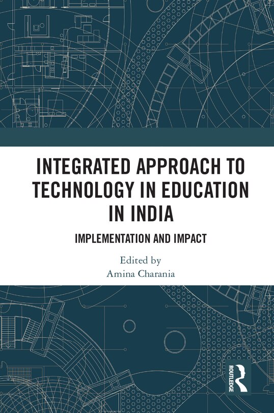 Front cover_Integrated Approach To Technology In Education In India