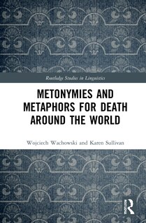 Front cover_Metonymies and Metaphors for Death Around the World