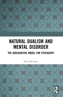 Front cover_Natural Dualism and Mental Disorder