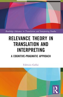 Front cover_Relevance Theory in Translation and Interpreting