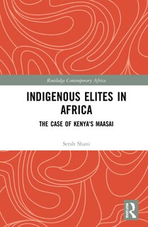 Front cover_Indigenous Elites In Africa