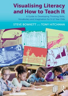 Front cover_Visualising Literacy And How To Teach It